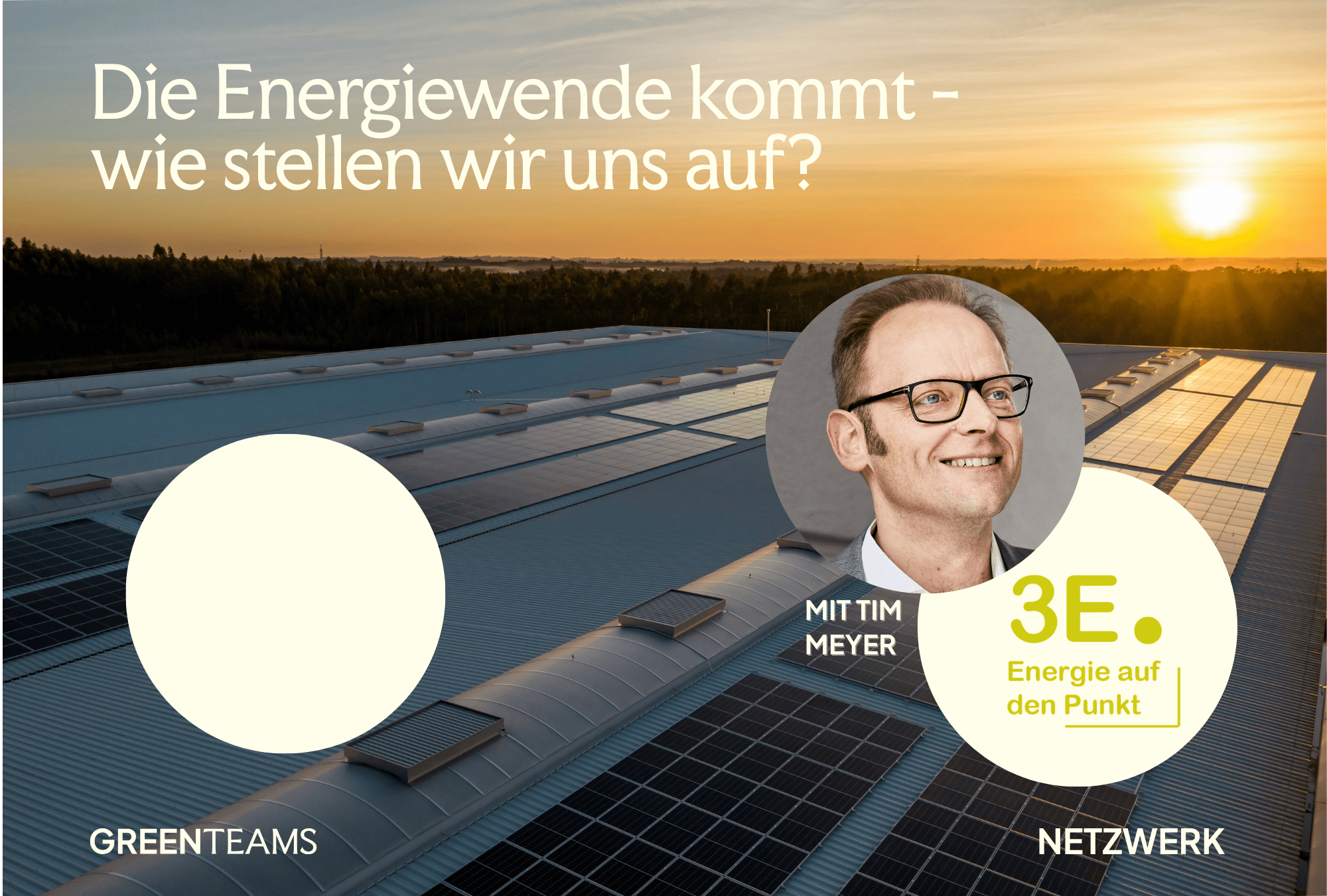 Die Energiewende kommt – wie stellen wir uns auf?